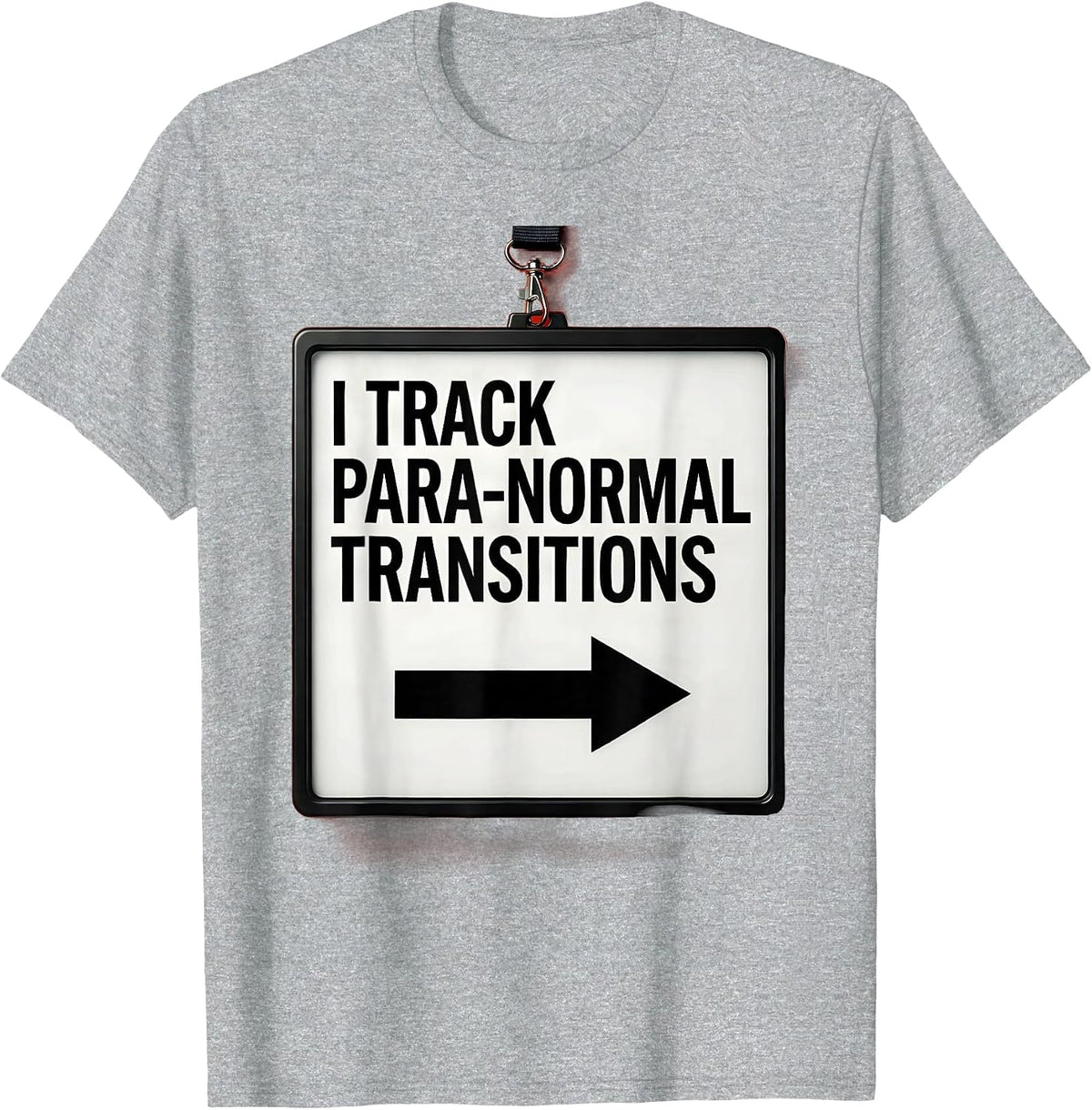 Men's I Track Para-Normal Transitions Funny Para Educator Support T-Shirt - Heather Grey