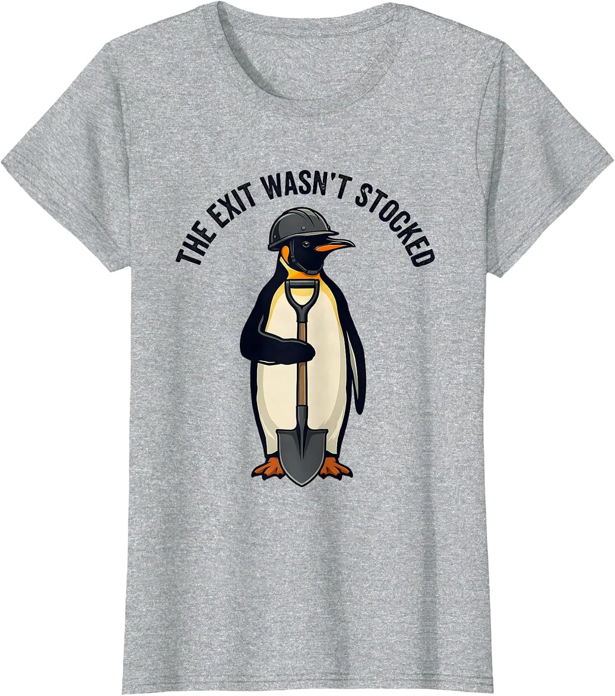 The Exit Wasn't Stocked Funny Tactical Penguin Meme Humor T-Shirt - Heather Grey