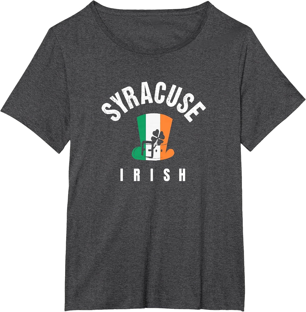 St Patricks Hat Syracuse NY Green Irish Saint Pattys Lucky T-Shirt - Dark Heather Grey
