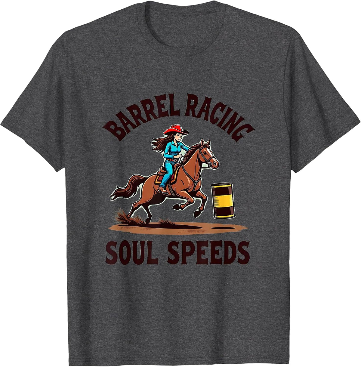Barrel Racing Soul Speeds Rodeo Design T-Shirt - Dark Heather Grey
