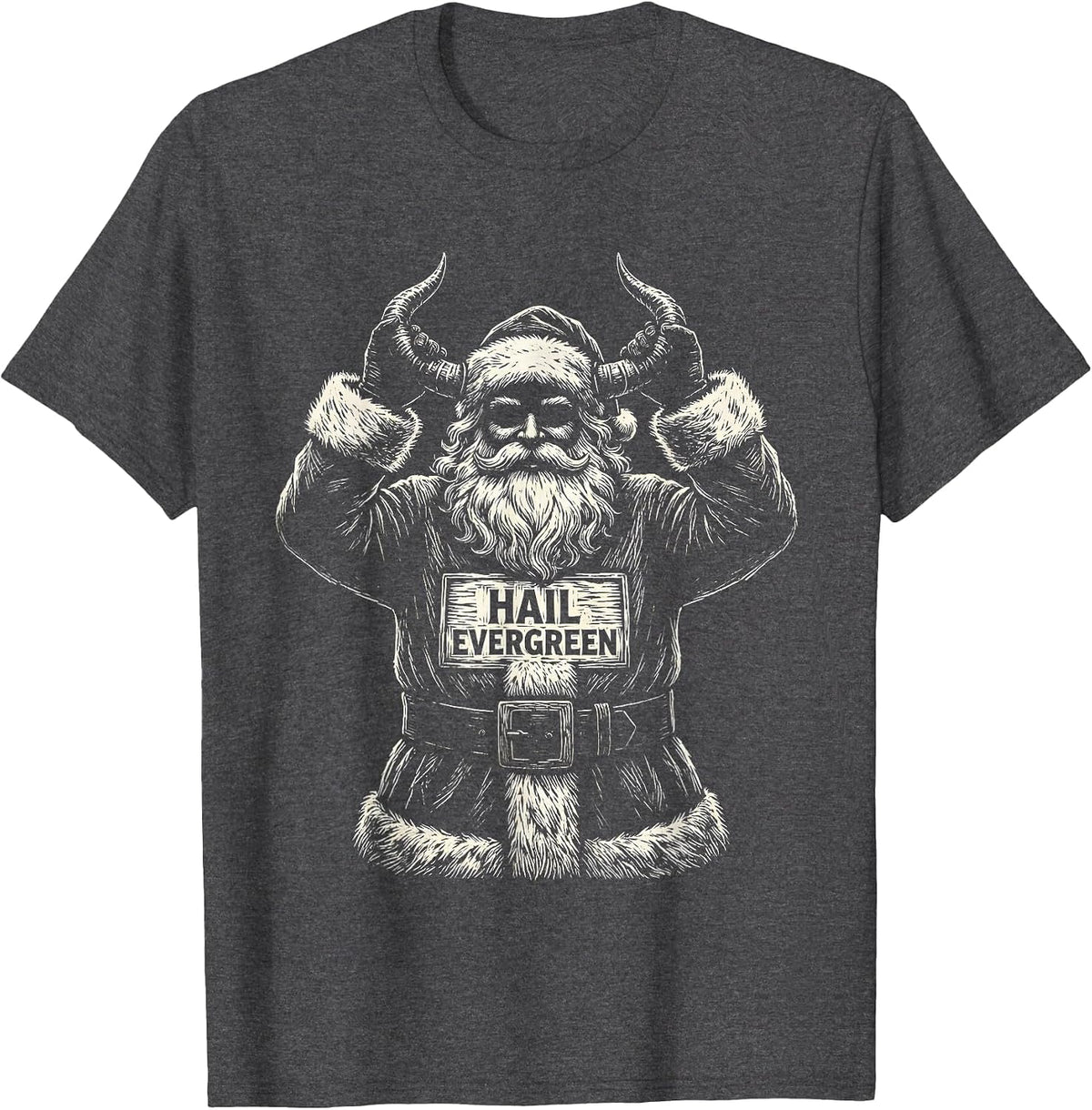 Hail Evergreen Woodcut Engraving Heavy Metal Santa Claus T-Shirt - Dark Heather Grey