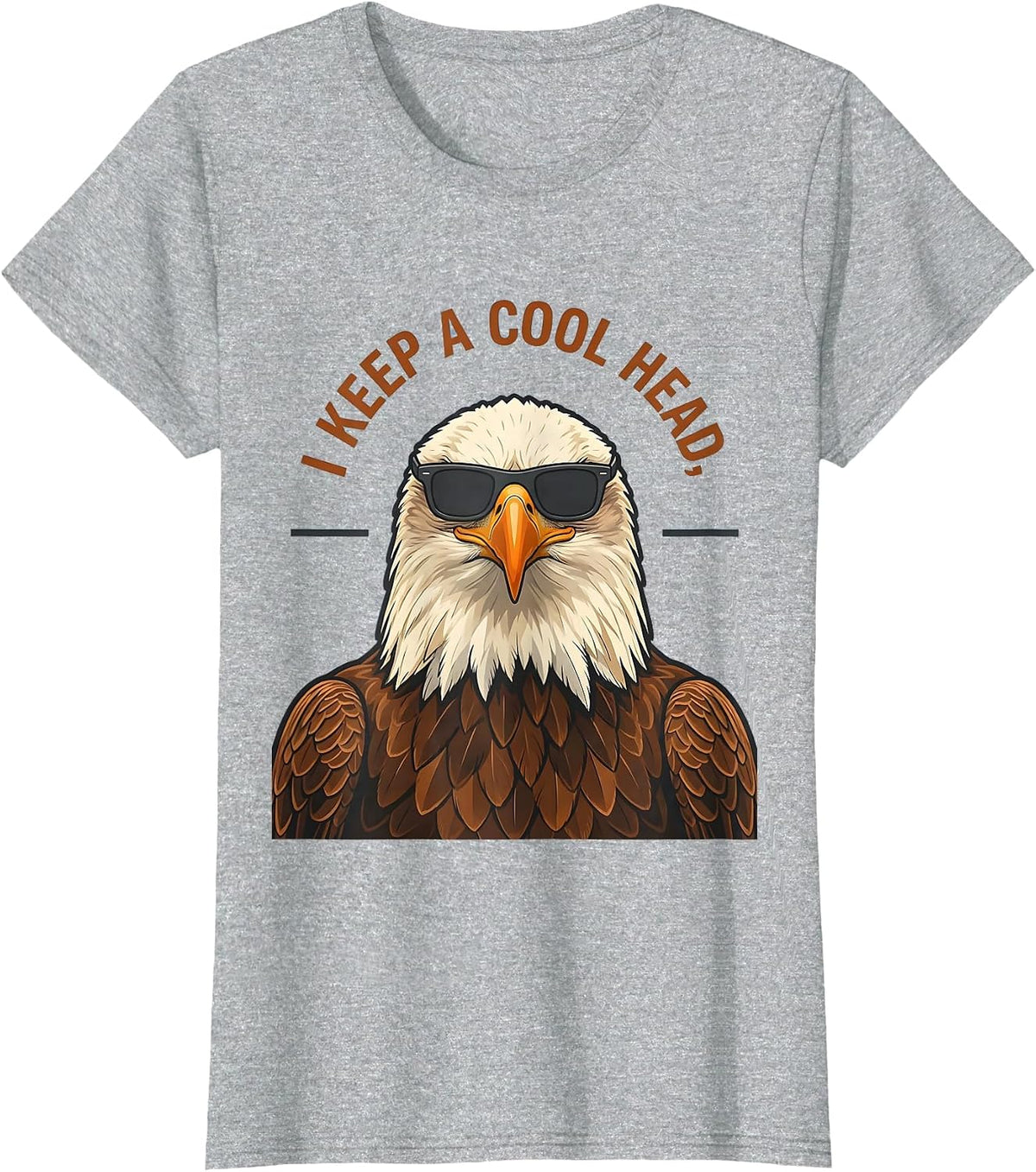 Women's I Keep A Cool Head Funny Bald Eagle Sunglasses Bird Lover T-Shirt - Heather Grey