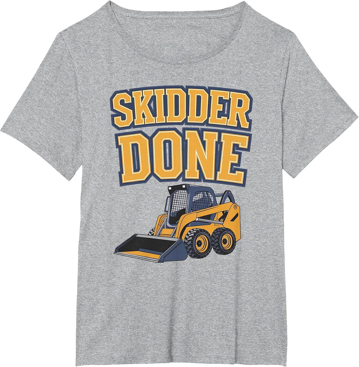 Skidder Done (Skid Steer) T-Shirt - Heather Grey