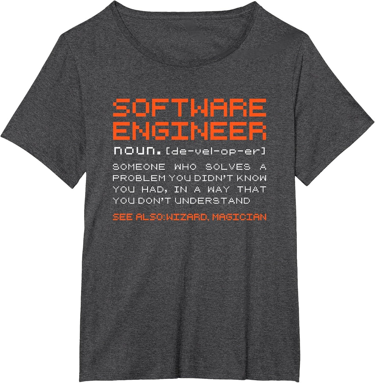 Software-Engineer Developer Definition Programming T-Shirt - Dark Heather Grey
