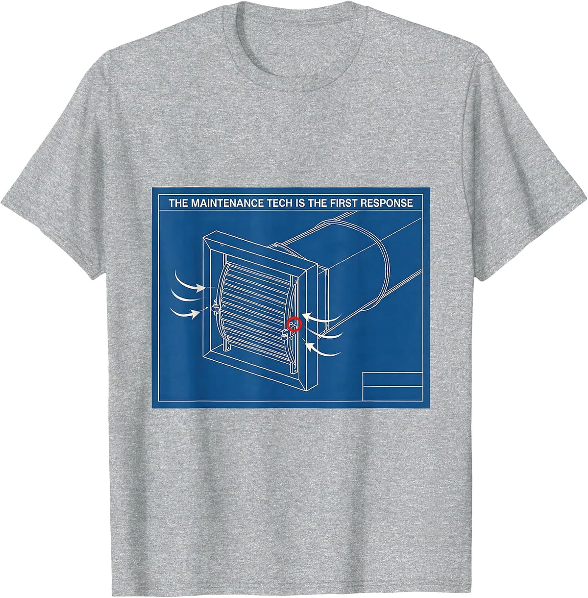 Men's The Maintenance Tech Is The First Response Funny HVAC T-Shirt - Heather Grey