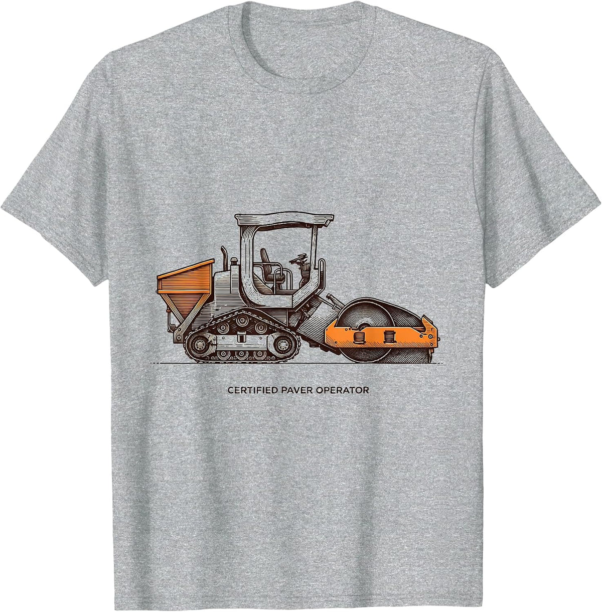 Men's Certified Paver Operator Funny Construction Operator Gift T-Shirt - Heather Grey
