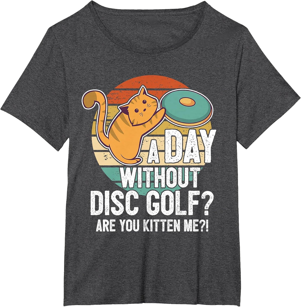 Funny Disc Golf Player Saying I Cat with Disc Kitten T-Shirt - Dark Heather Grey