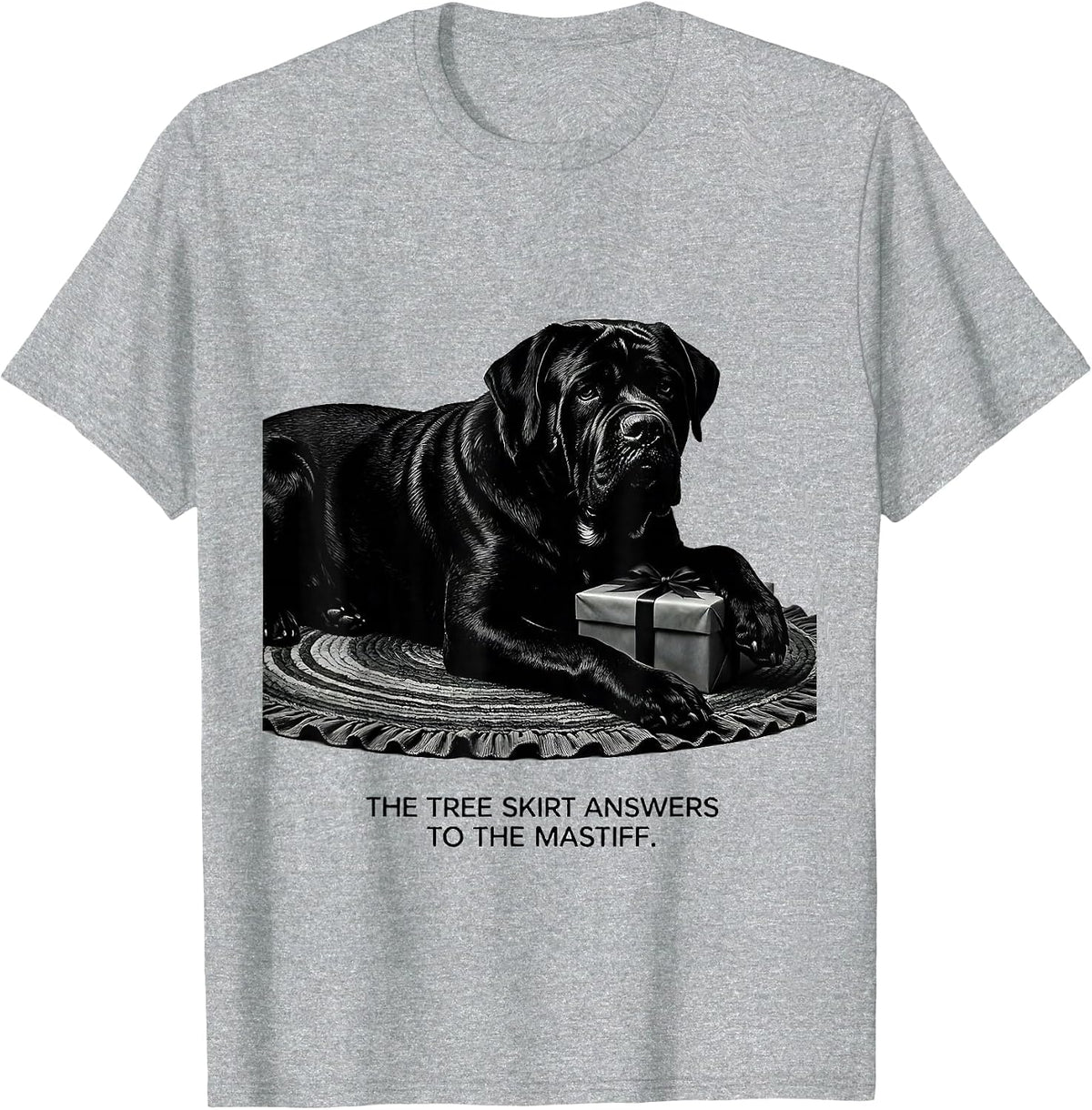 Men's The Tree Skirt Answers To The Mastiff Funny Christmas Dog T-Shirt - Heather Grey