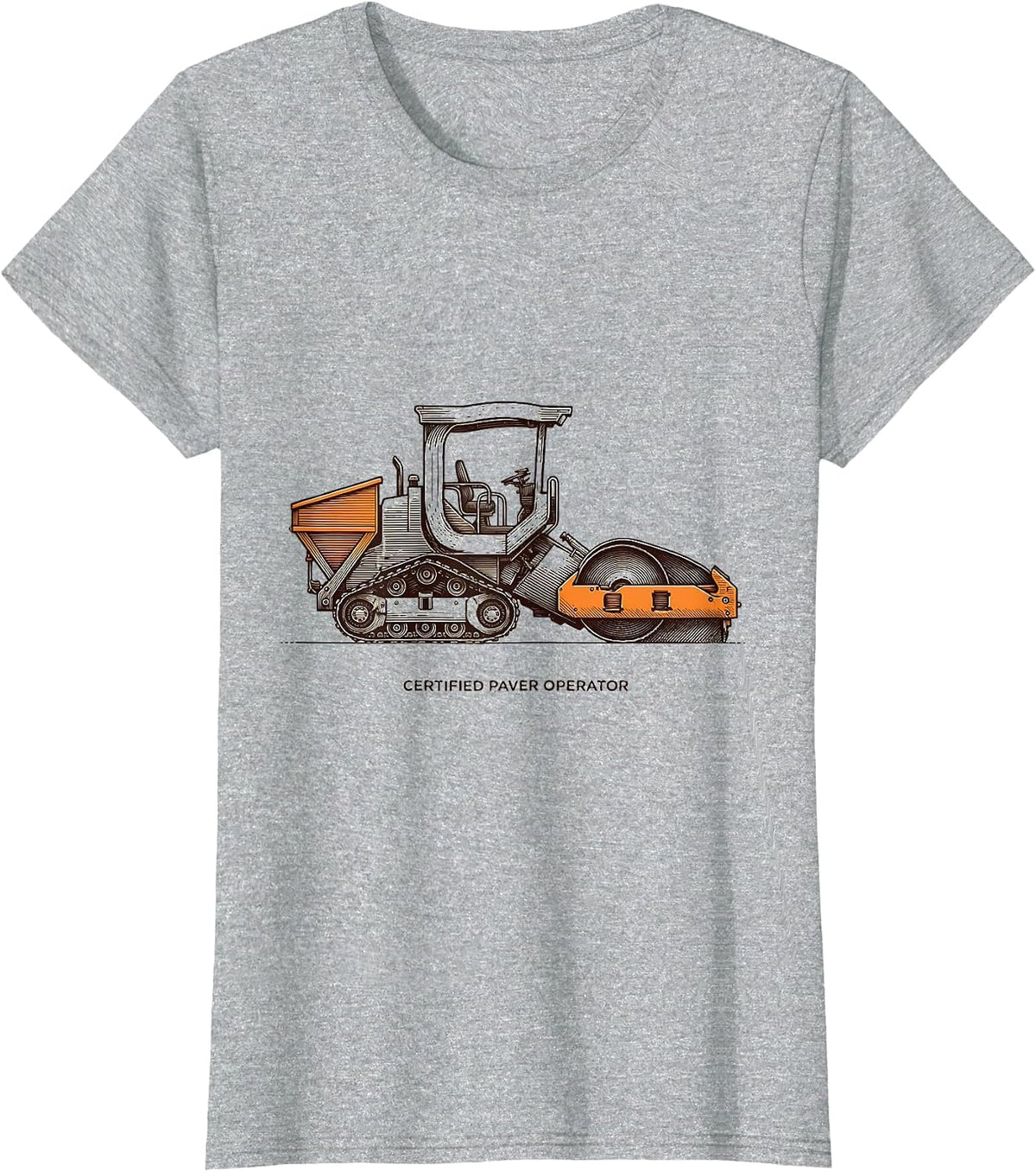Women's Certified Paver Operator Funny Construction Operator Gift T-Shirt - Heather Grey