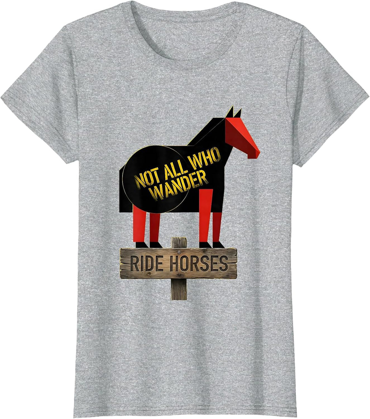 Women's Not All Who Wander Ride Horses Equestrian Design T-Shirt - Heather Grey