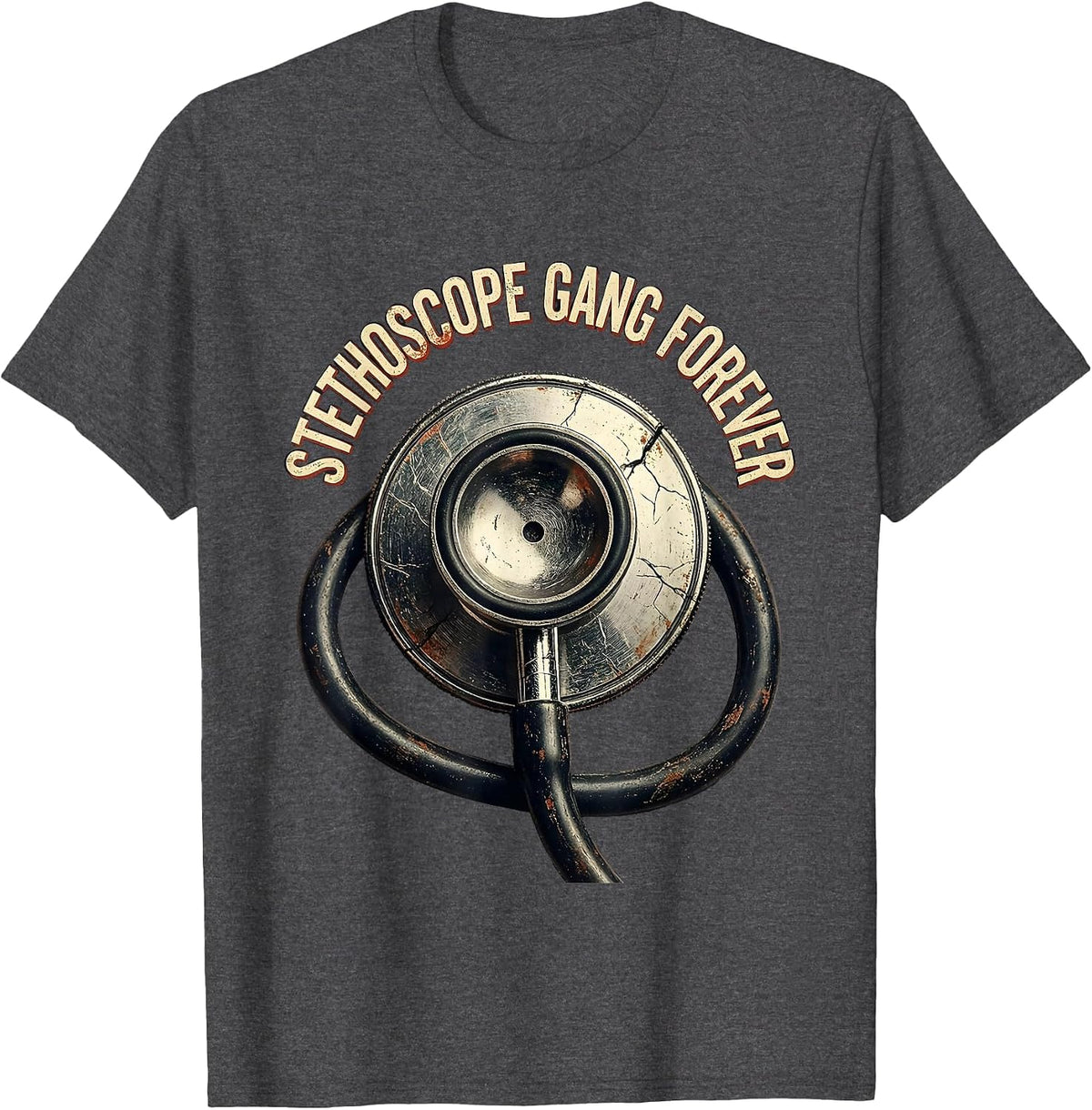 Men's Stethoscope Gang Forever Medical Assistant Design T-Shirt - Dark Heather Grey
