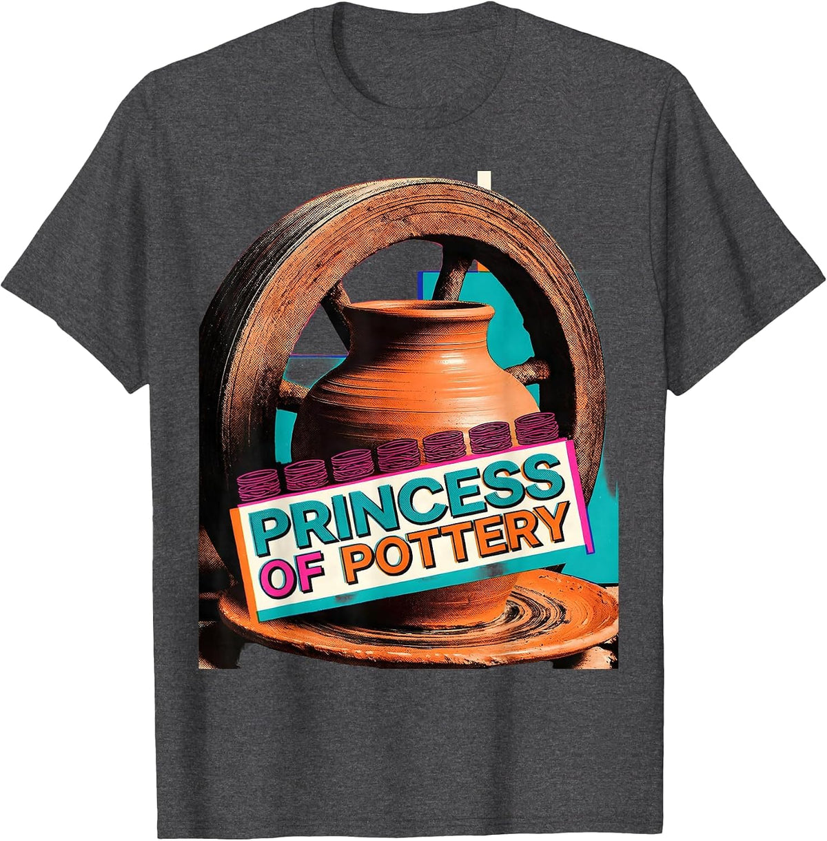 Men's Princess of Pottery Funny Ceramic Art Humor T-Shirt - Dark Heather Grey