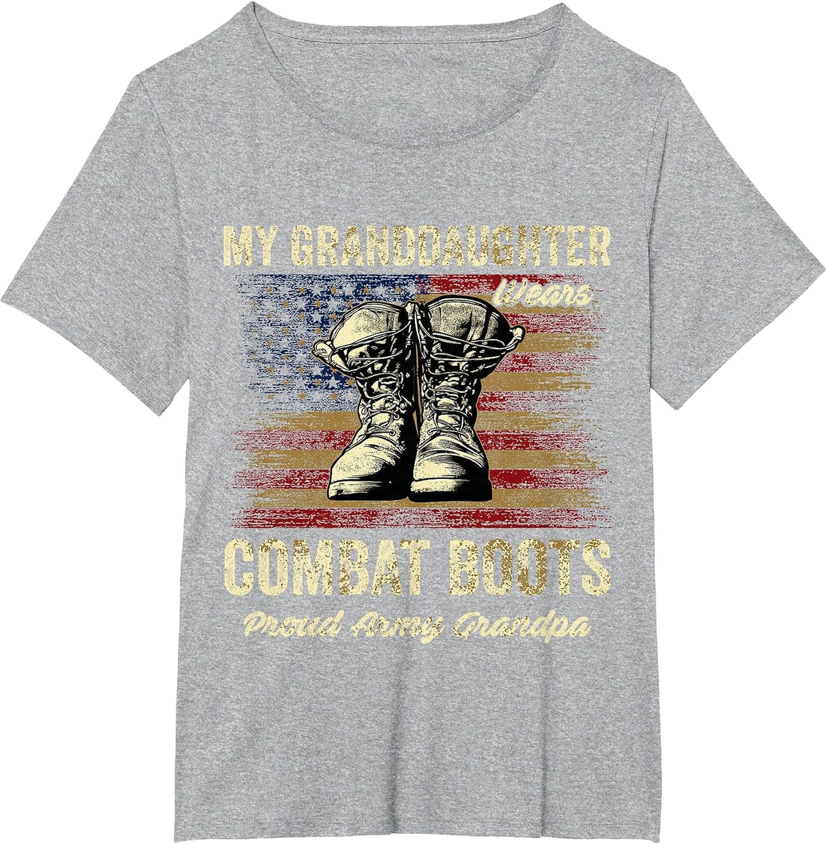 My Granddaughter Wears Combat Boots Proud Army Grandpa T-Shirt - Heather Grey