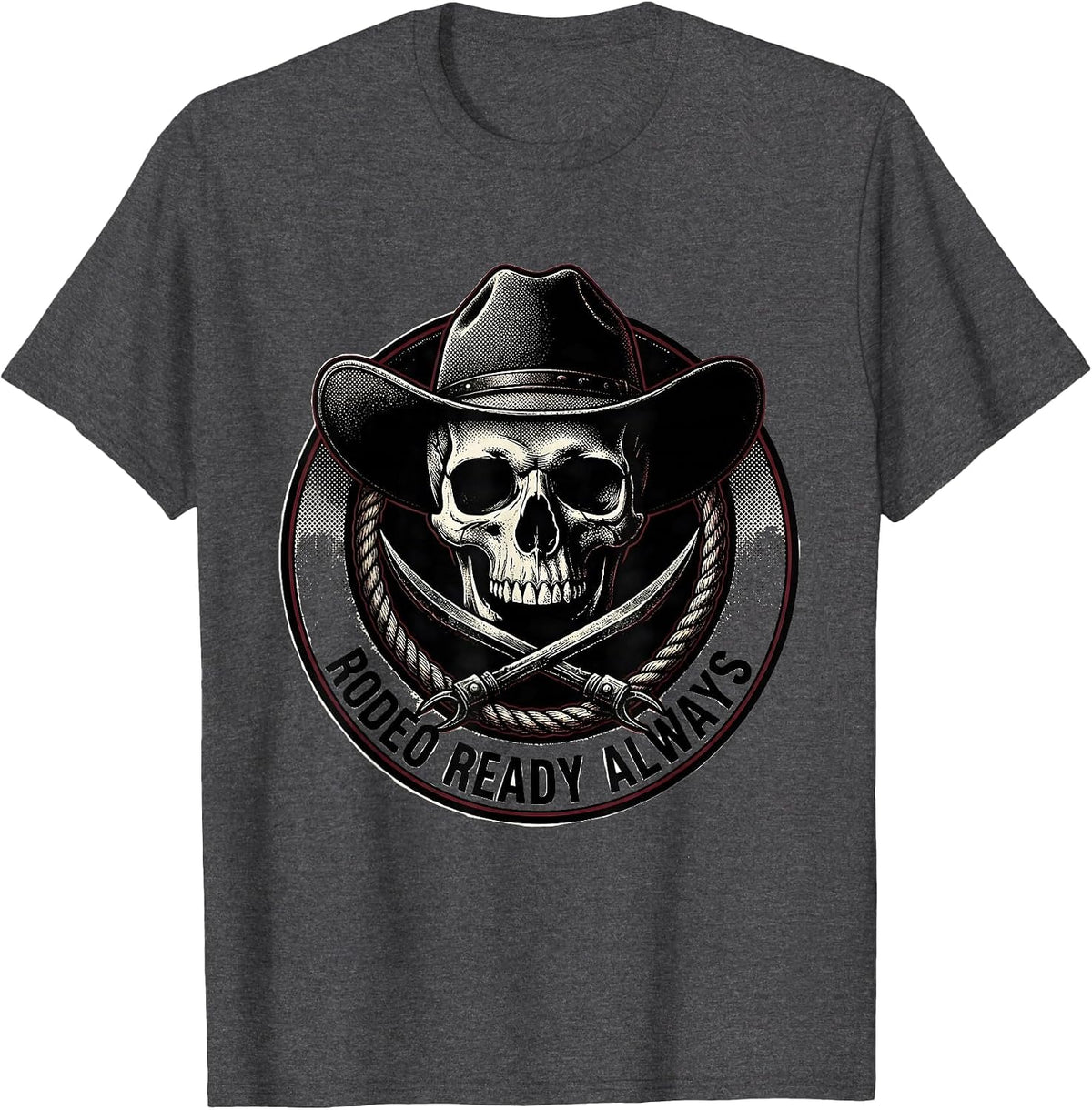 Rodeo Ready Always Cowboy Graphic Design T-Shirt - Dark Heather Grey