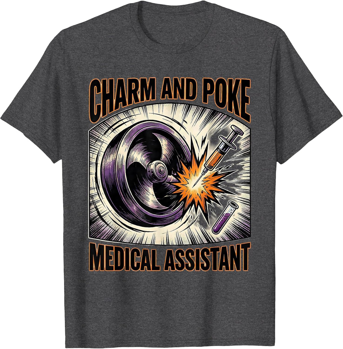 Charm and Poke Medical Assistant Funny Halloween Nurse Humor T-Shirt - Dark Heather Grey