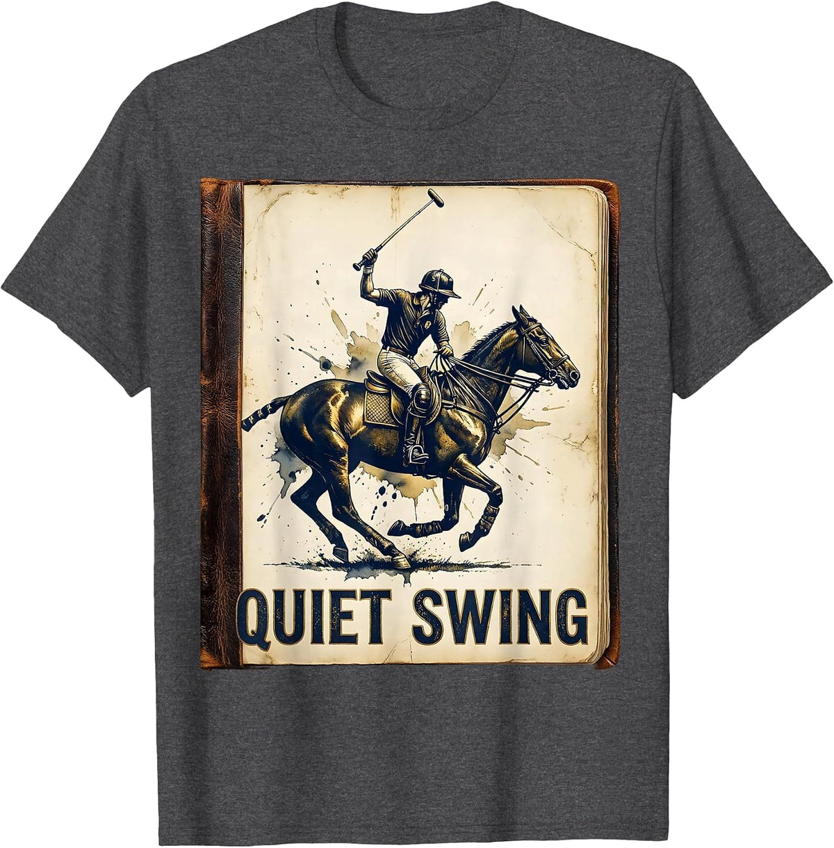 Quiet Swing Vintage Polo Player Horseback Riding Equestrian T-Shirt - Dark Heather Grey