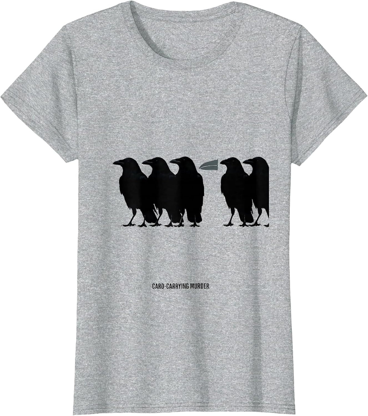 Murder, Card-Carrying Funny Crow Bird Meme Humor T-Shirt - Heather Grey