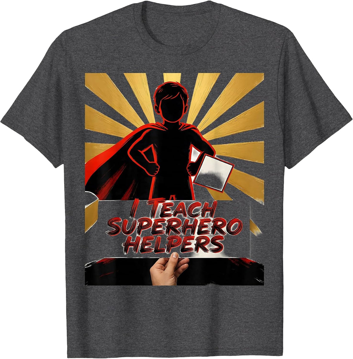Men's I Teach Superhero Helpers Funny Teacher Appreciation Gift T-Shirt - Dark Heather Grey
