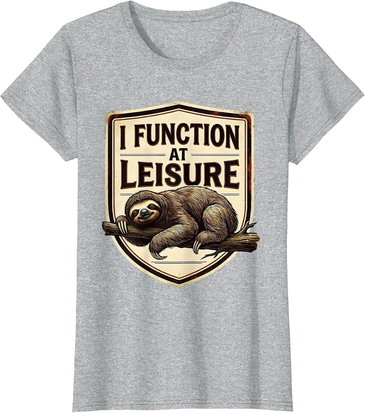 Women's I Function At Leisure Vintage Sloth Lazy Humor Novelty T-Shirt - Heather Grey
