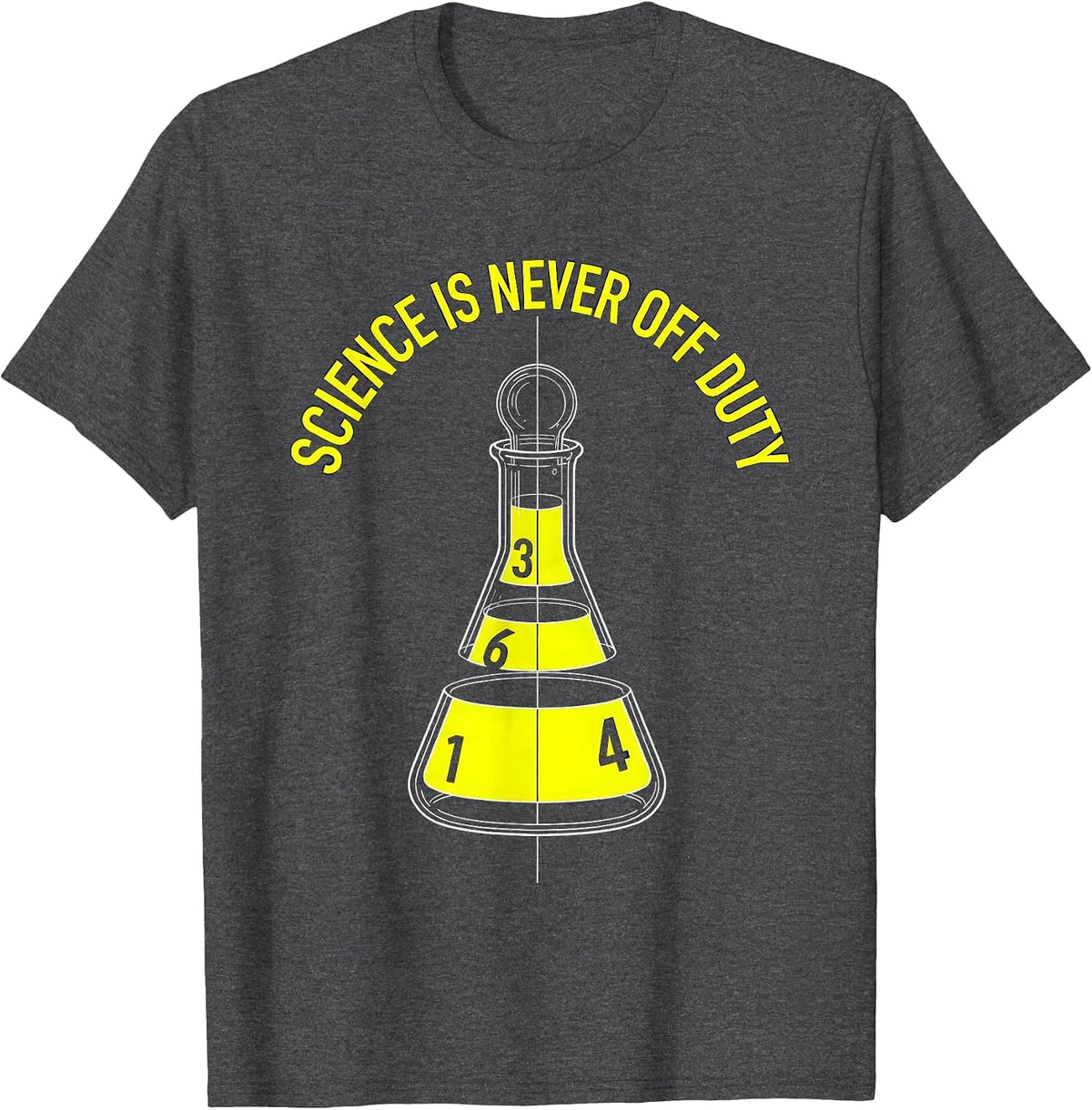 Science Is Never Off Duty Back to School Teacher T-Shirt - Dark Heather Grey
