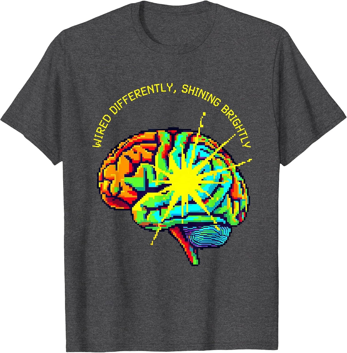 Wired Differently Shining Brightly Neurodiversity T-Shirt - Dark Heather Grey