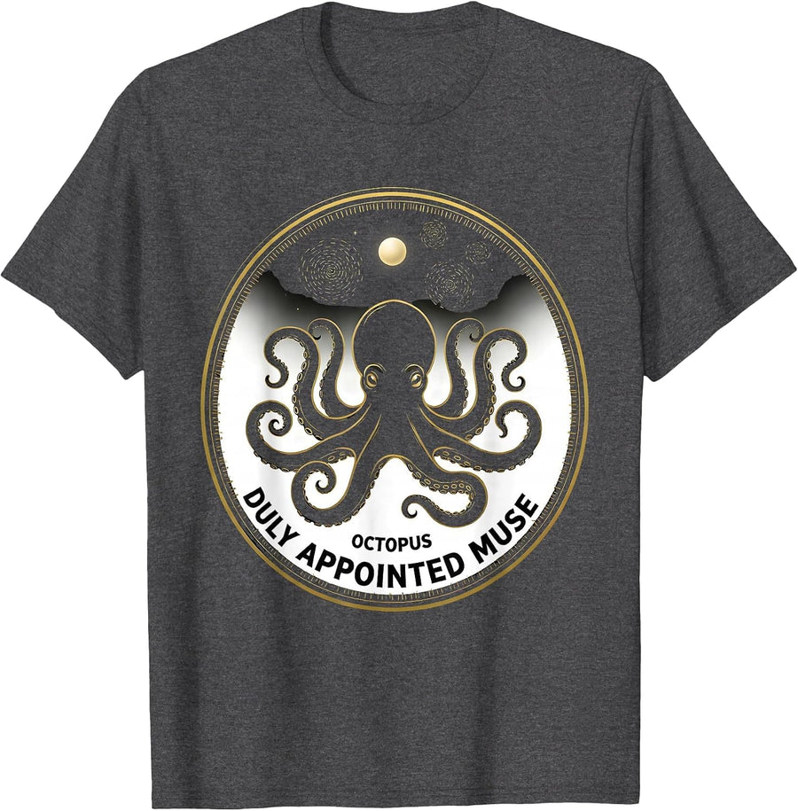 Men's Octopus Duly Appointed Muse Whimsical Art Meme Pet Lover T-Shirt - Dark Heather Grey
