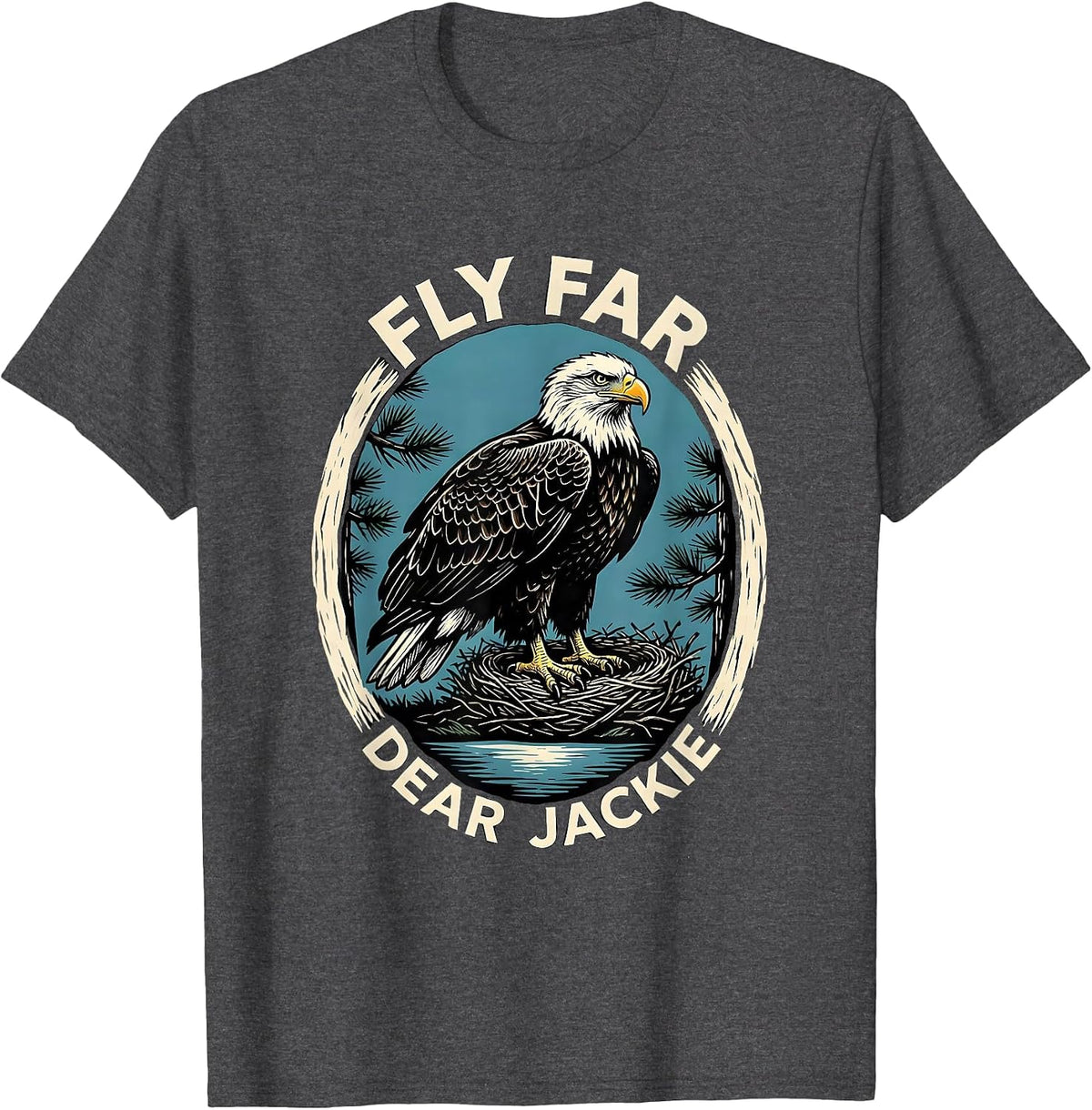 Men's Fly Far Dear Jackie Vintage Bald Eagle Memorial Big Bear T-Shirt - Dark Heather Grey