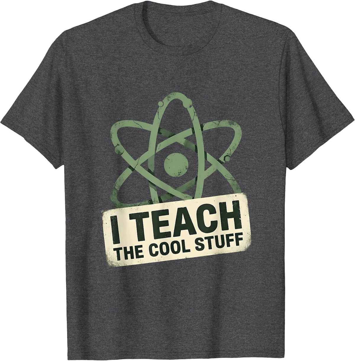 I Teach The Cool Stuff Science Teacher Design T-Shirt - Dark Heather Grey