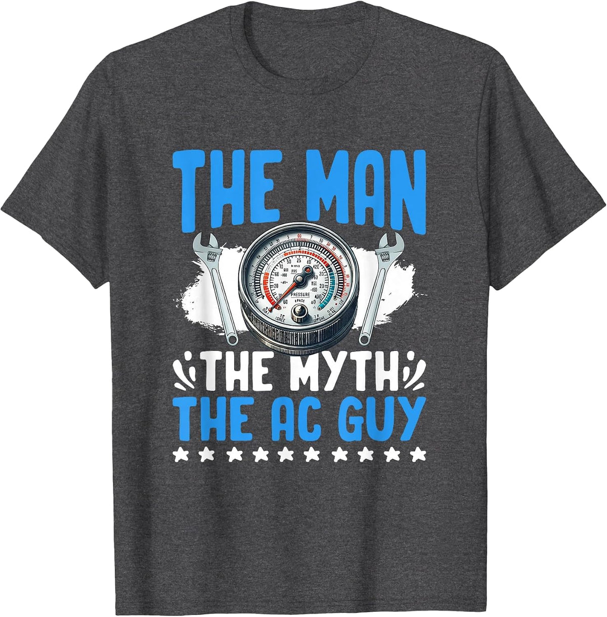 The AC Guy HVAC Tech Mechanic Repairman HVAC Technician T-Shirt - Dark Heather Grey