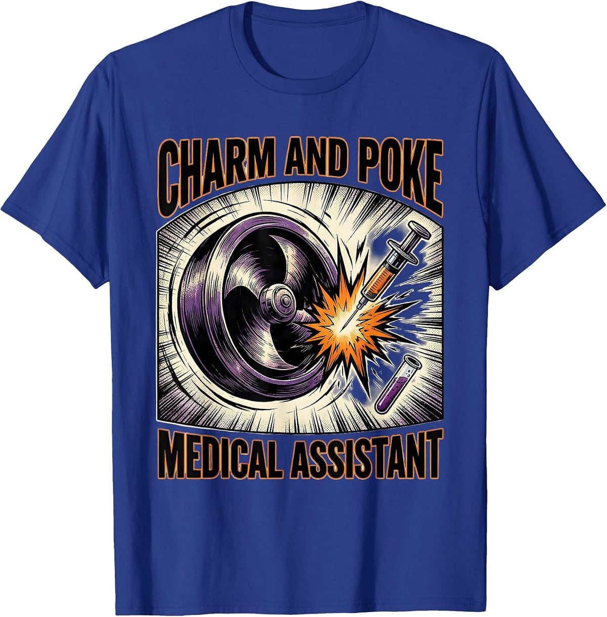 Charm and Poke Medical Assistant Funny Halloween Nurse Humor T-Shirt - Royal Blue