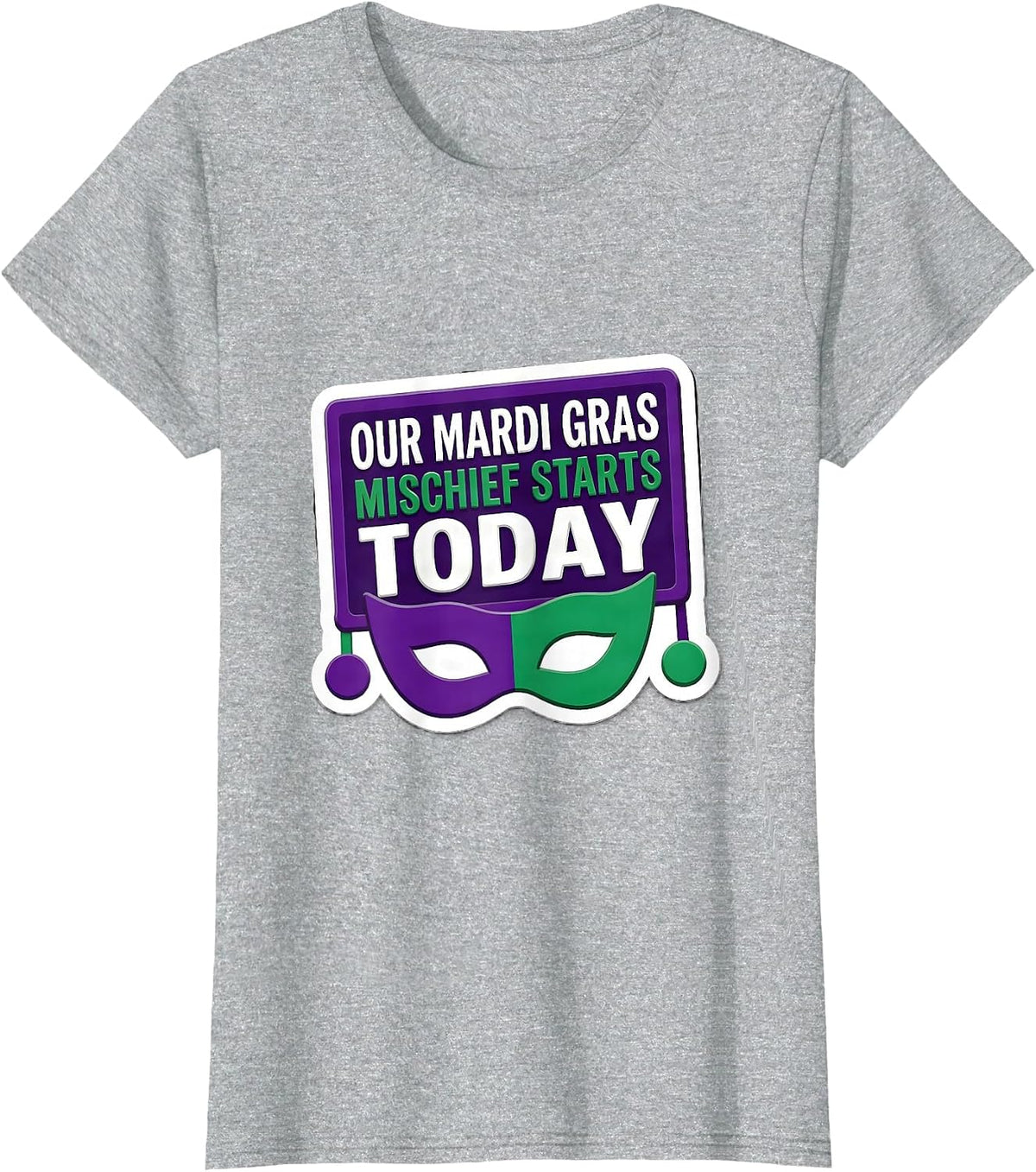 Women's Our Mardi Gras Mischief Starts Today Funny Jester Carnival T-Shirt - Heather Grey