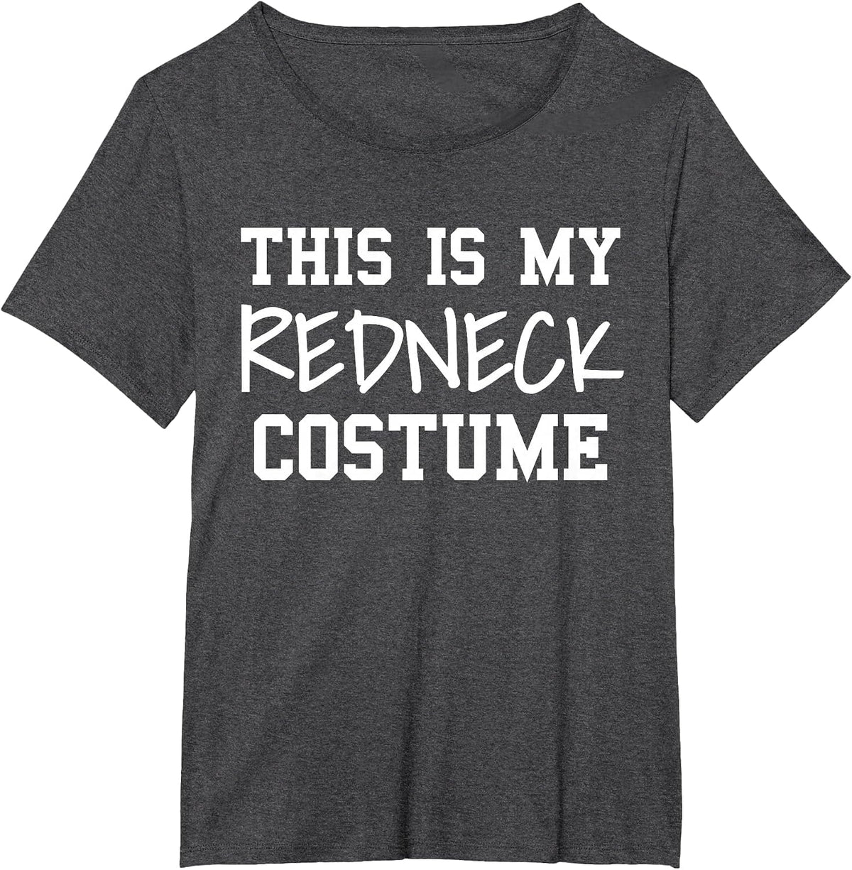 This is My Redneck Costume Party Funny Redneck Halloween T-Shirt - Dark Heather Grey