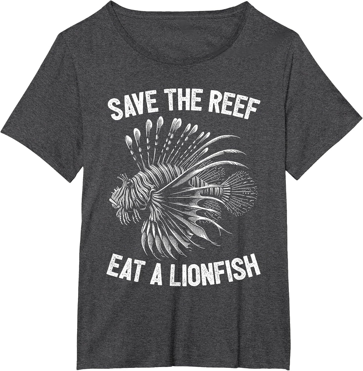 Save The Reef Eat A Lionfish Funny Lion Fish T-Shirt - Dark Heather Grey