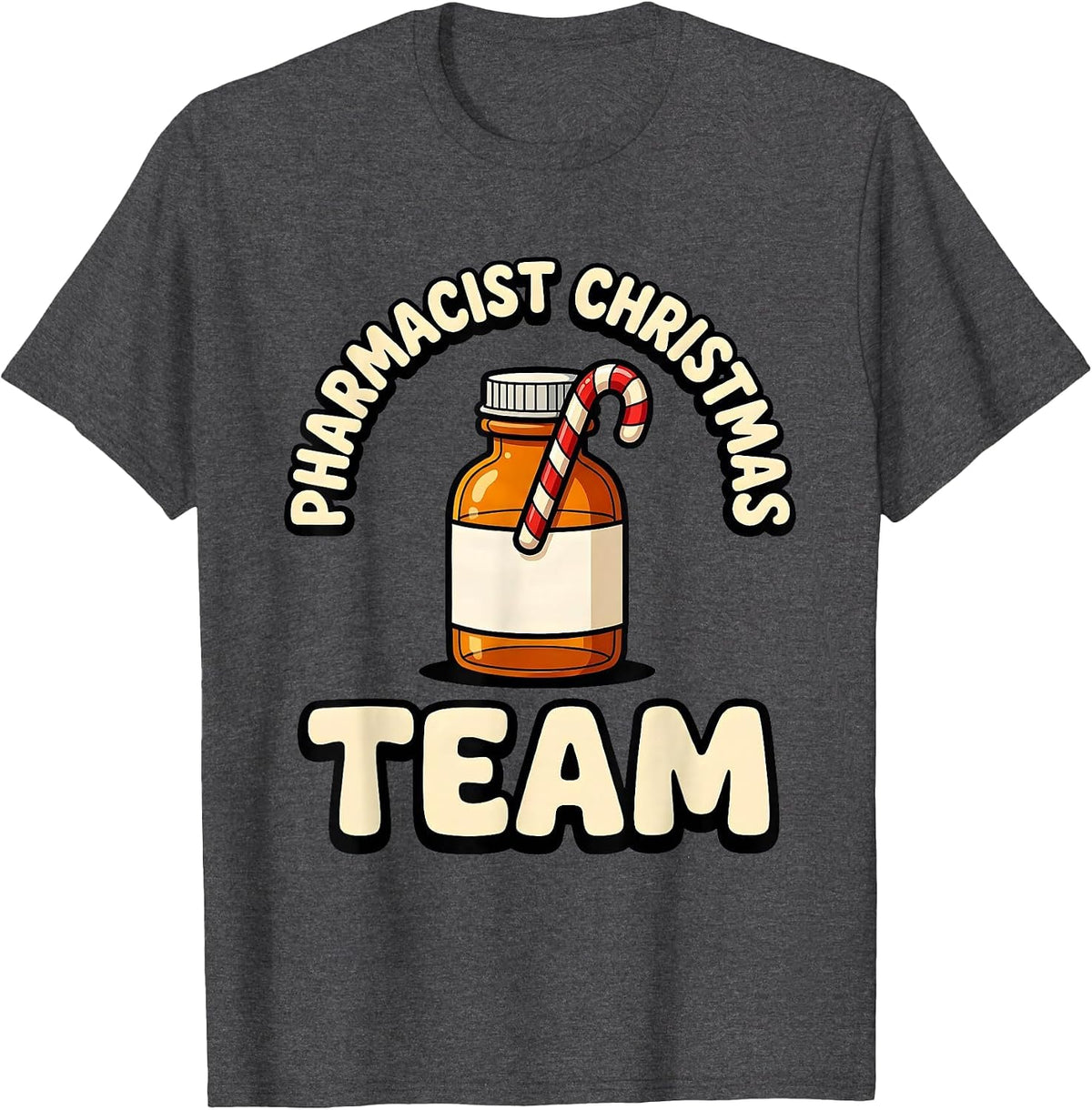 Pharmacist Christmas Team Funny Pharmacy Squad Holiday T-Shirt - Dark Heather Grey