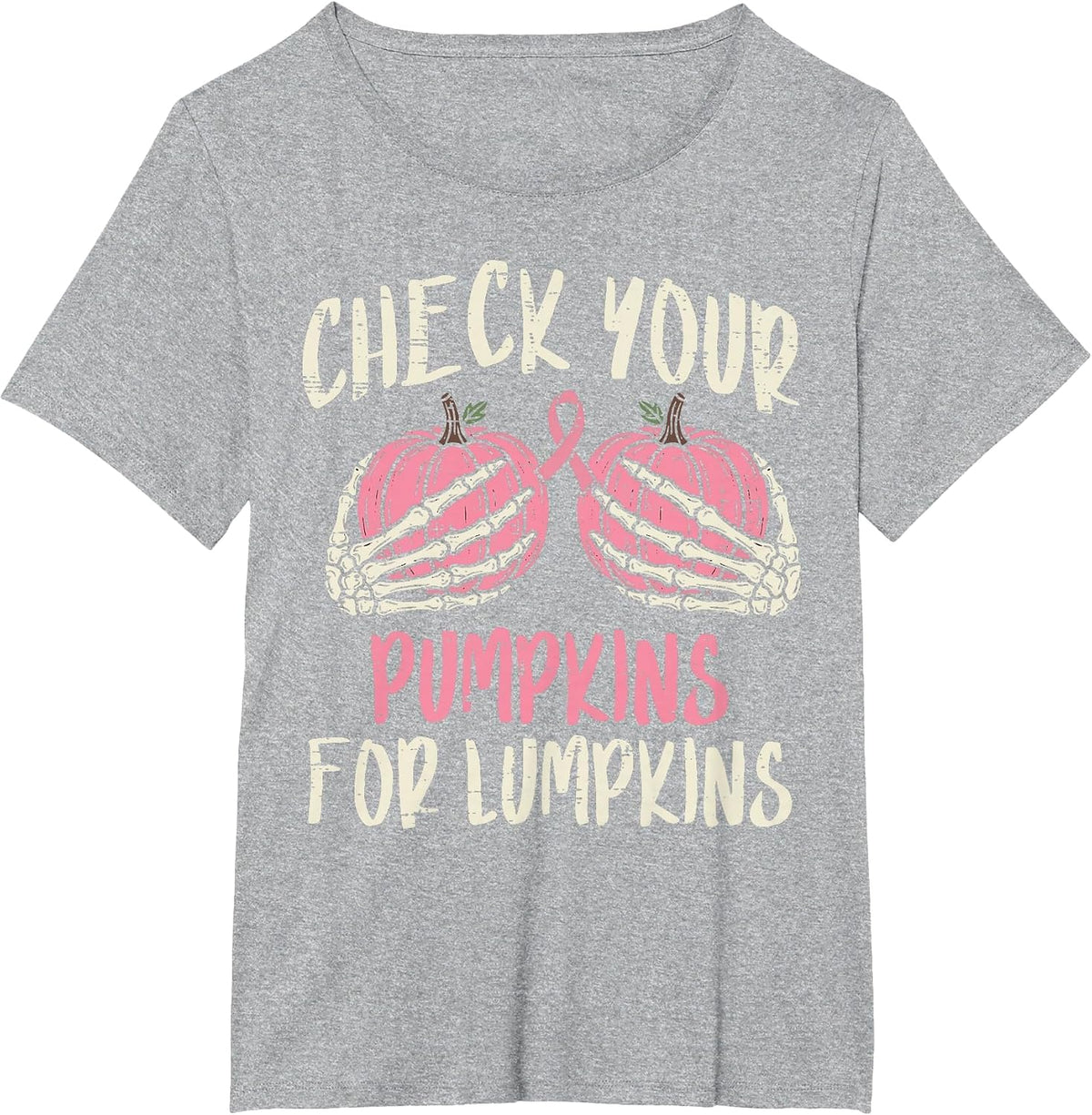 Check Your Pumpkins for Lumpkins Breast Cancer Awareness T-Shirt - Heather Grey