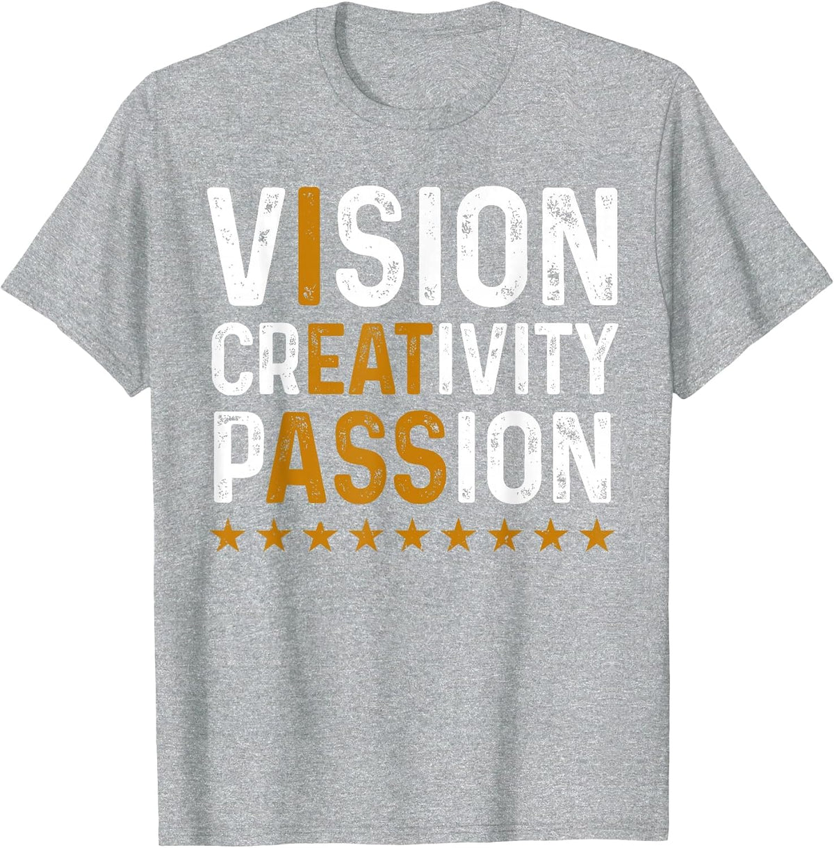 Vision Creativity Passion T-Shirt - Heather Grey