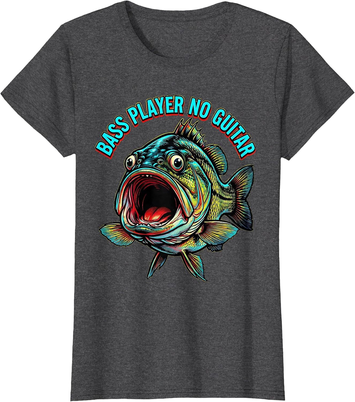 Women's Bass Player No Guitar Funny Fishing Design T-Shirt - Dark Heather Grey