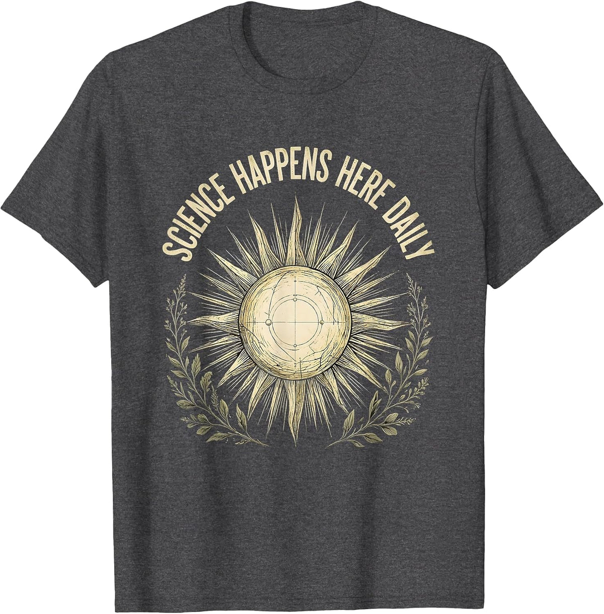 Science Happens Here Daily Science Teacher Design T-Shirt - Dark Heather Grey