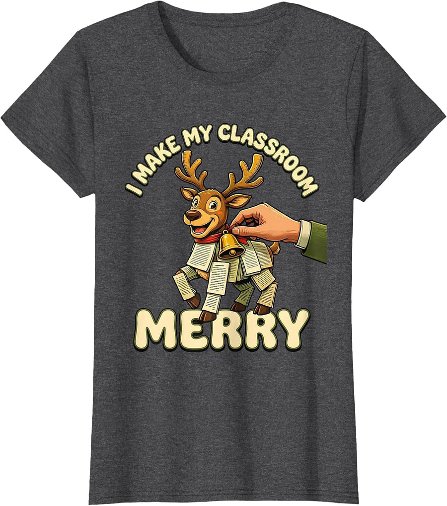 Women's I Make My Classroom Merry Retro 70s Teacher Christmas Humor T-Shirt - Dark Heather Grey