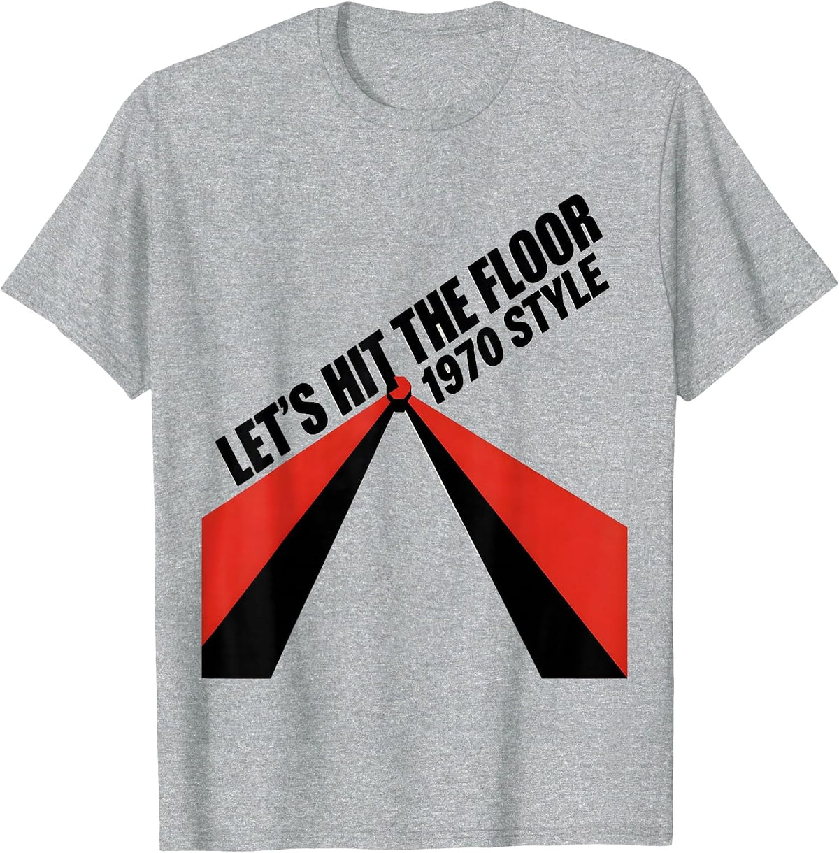 Men's Let's Hit The Floor, 1970 Style Retro Disco Party Costume T-Shirt - Heather Grey