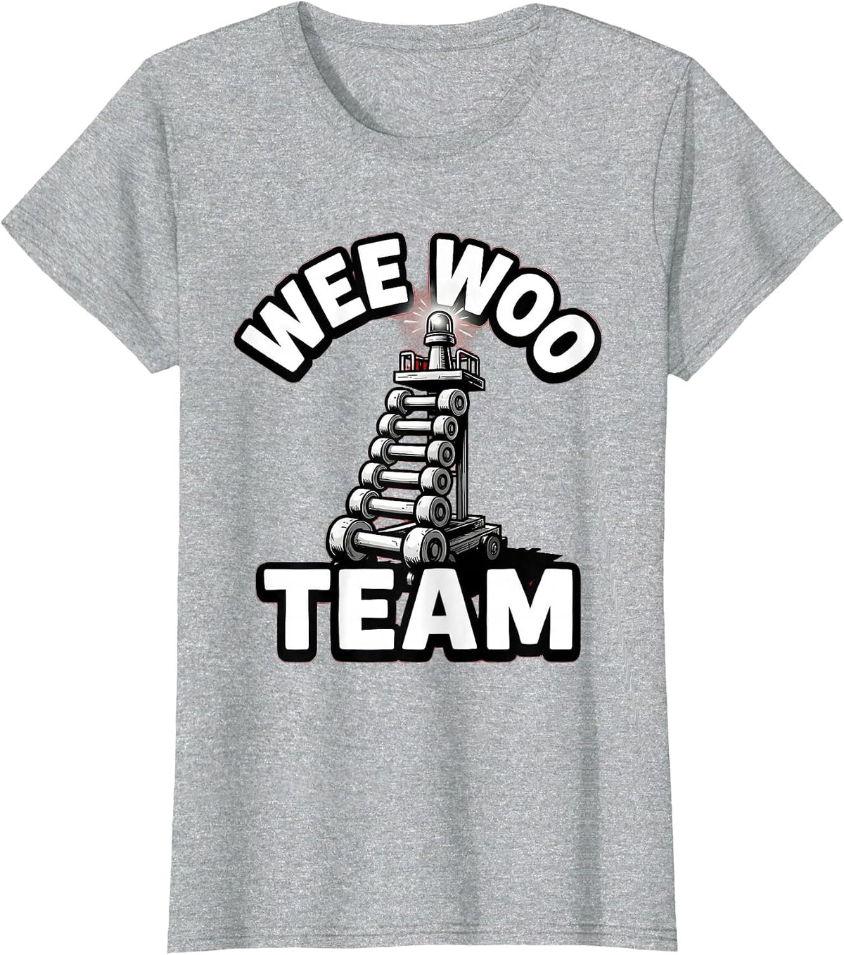 Women's Wee Woo Team Funny Firefighter Fire Truck Fireman Humor T-Shirt - Heather Grey