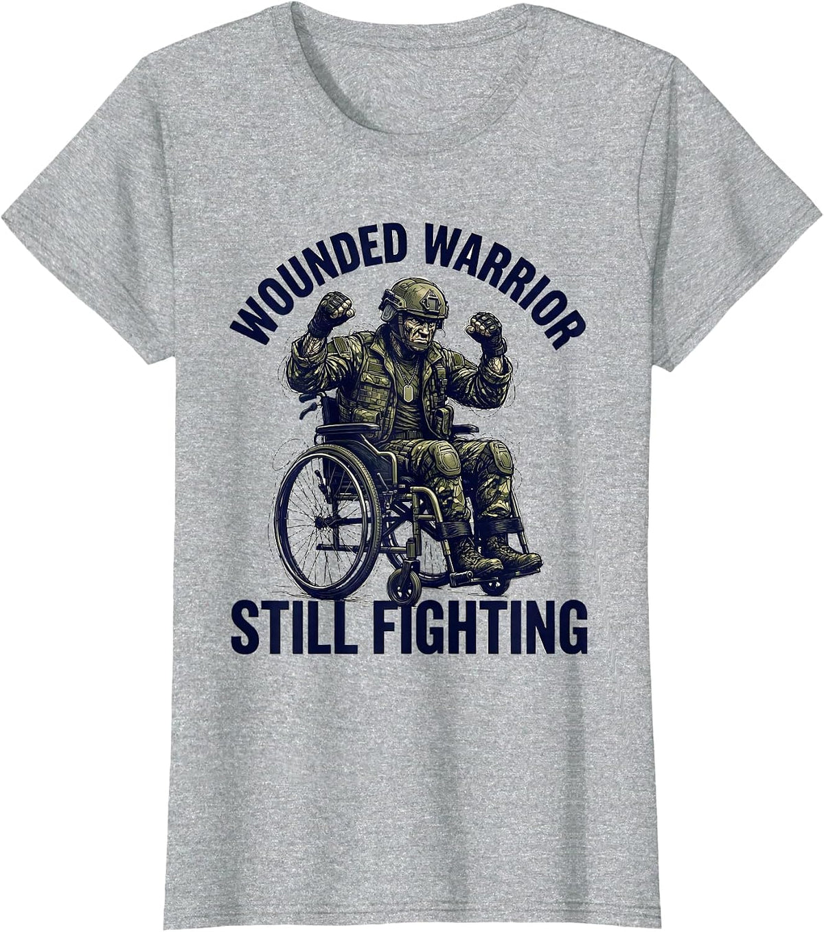 Wounded Warrior Still Fighting Veterans Day Design T-Shirt - Heather Grey