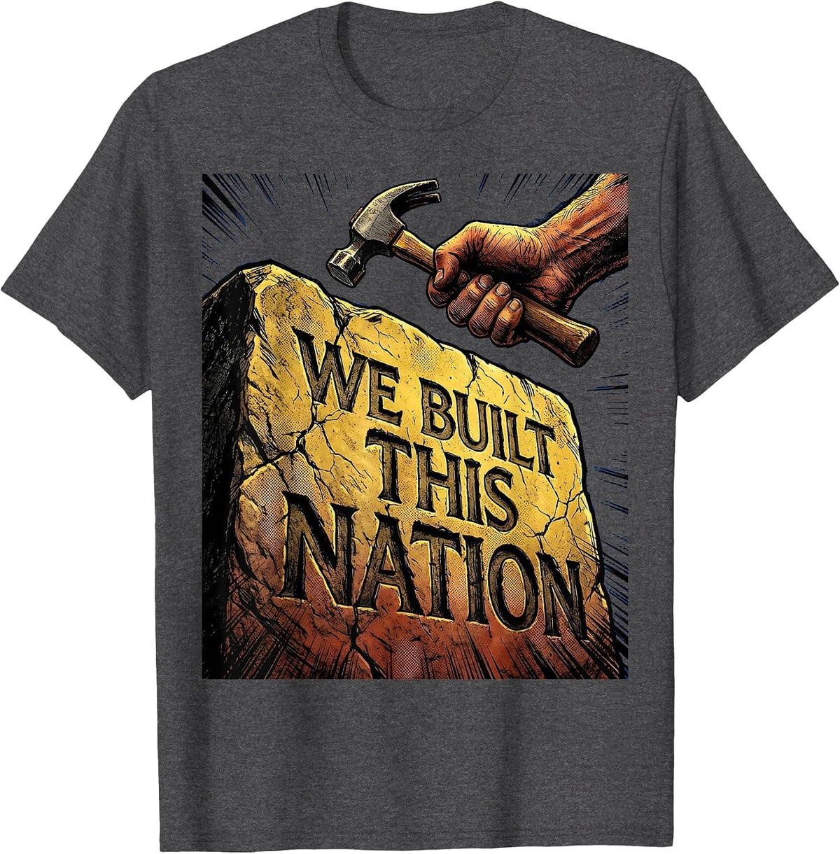 Men's We Built This Nation Patriotic Graphic Design T-Shirt - Dark Heather Grey