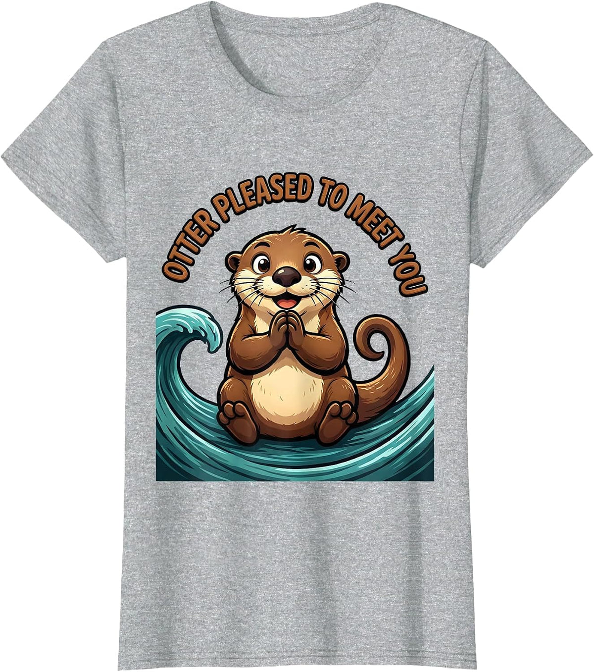 Women's Otter Pleased To Meet You Funny Otter Lover Gift For Animal T-Shirt - Heather Grey
