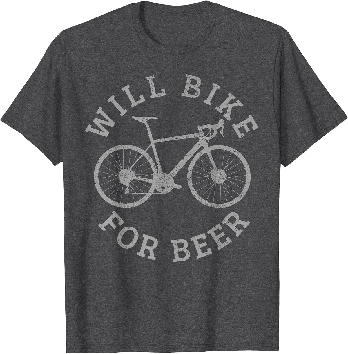 Funny Will Bike for Beer T-Shirt - Dark Heather Grey