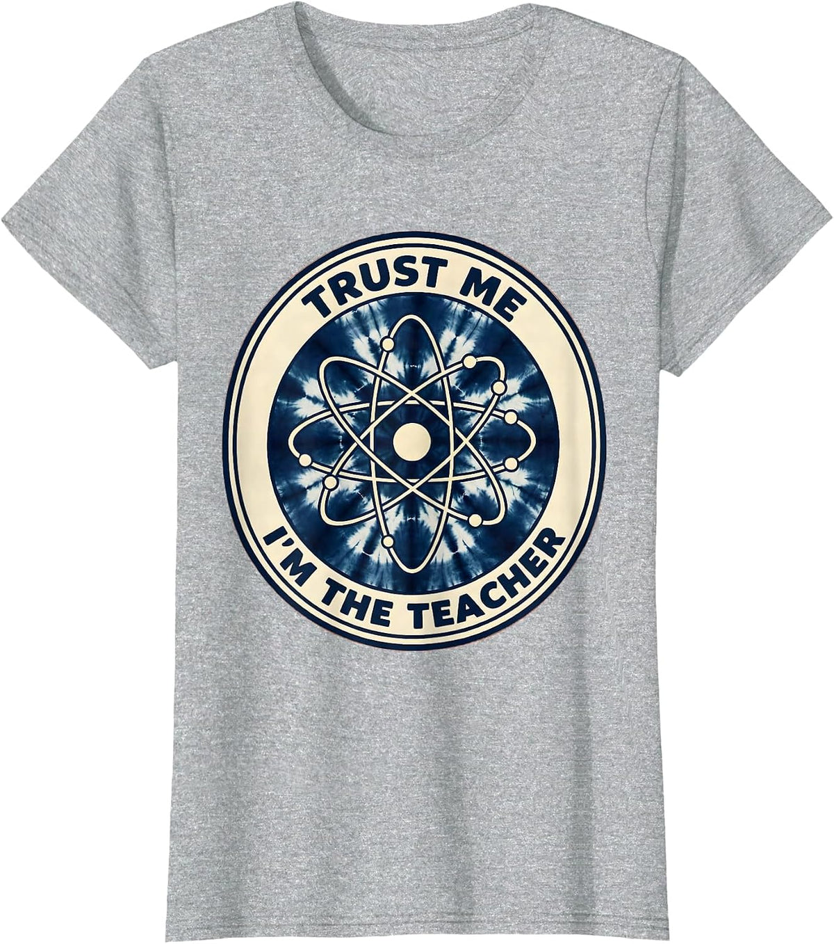 Trust Me I'm The Teacher Science Design T-Shirt - Heather Grey