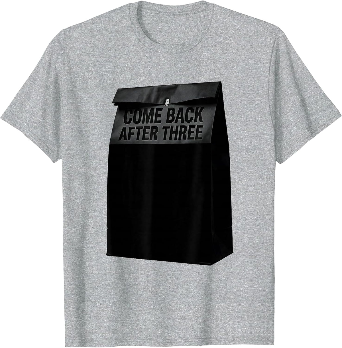 Men's Come Back After Three Funny Pharmacy Tech Pharmacist Humor T-Shirt - Heather Grey