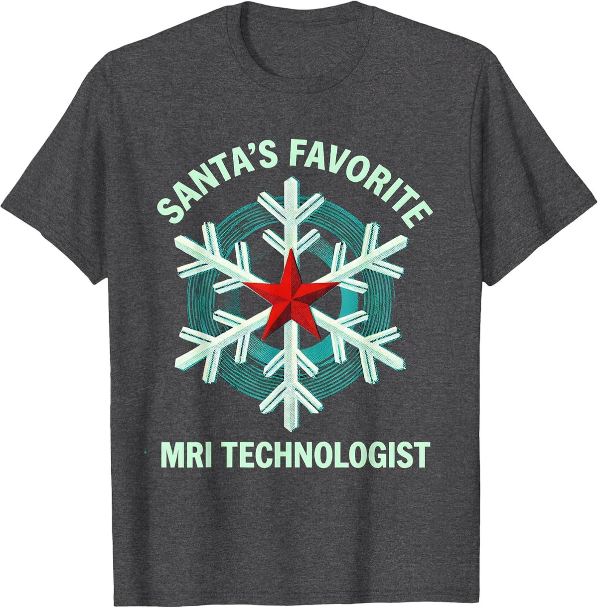 Santa's Favorite MRI Technologist Funny Radiology Tech T-Shirt - Dark Heather Grey