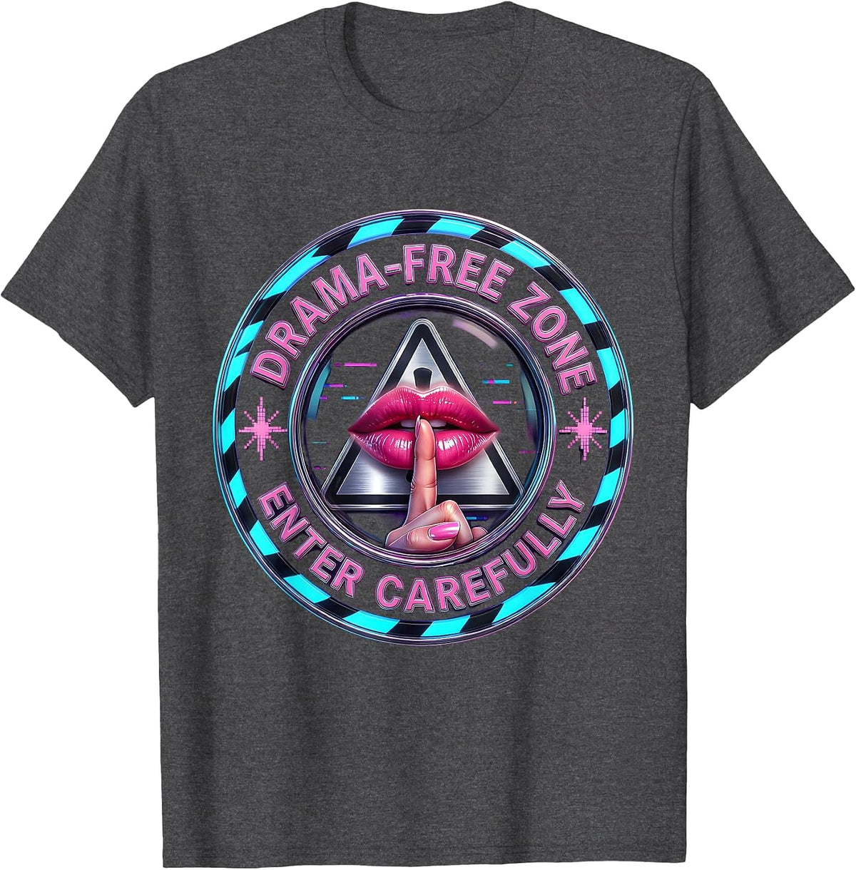 Drama-Free Zone Enter Carefully Funny Design T-Shirt - Dark Heather Grey