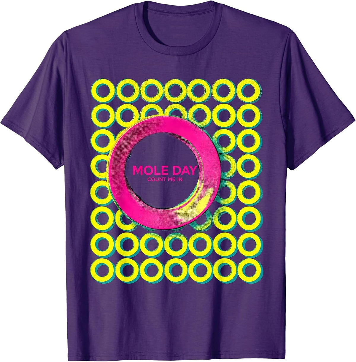 Mole Day Count Me In Nerdy Chemistry Teacher Student Humor T-Shirt - Purple
